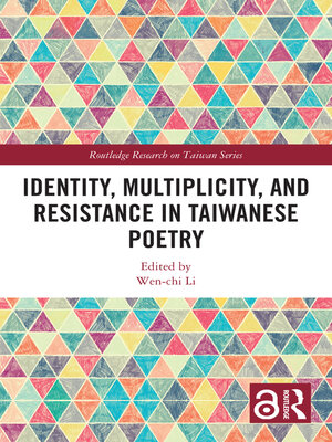 cover image of Identity, Multiplicity, and Resistance in Taiwanese Poetry
